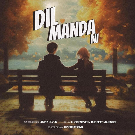 DIL MANDA NI | Boomplay Music