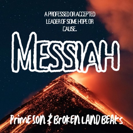 Messiah ft. Broken Land Beats | Boomplay Music