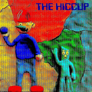 The Hiccup