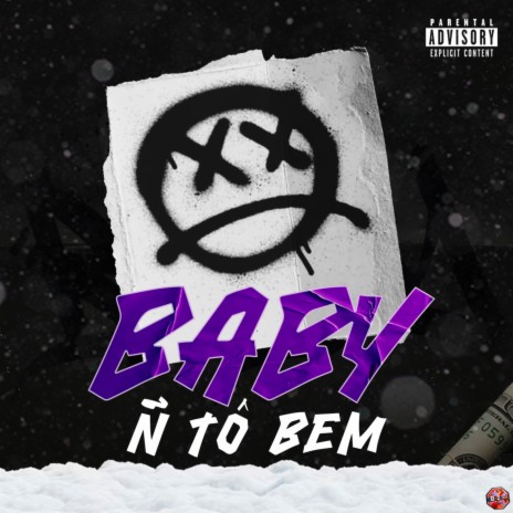 Baby não to bem ft. Guedes | Boomplay Music