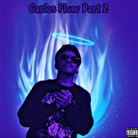 Carlos Flow, Pt. 2 | Boomplay Music