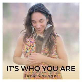 It's Who You Are lyrics | Boomplay Music