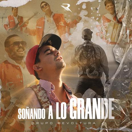 Soñando A Lo Grande | Boomplay Music