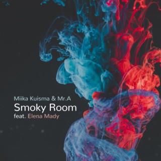 Smoky Room