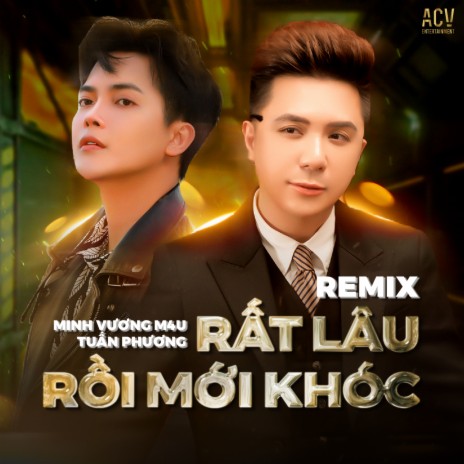 Rất Lâu Rồi Mới Khóc (Haky Remix) ft. Tuấn Phương | Boomplay Music