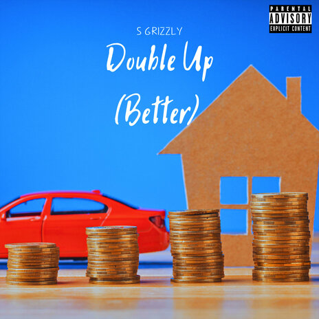 Double up (Better) | Boomplay Music