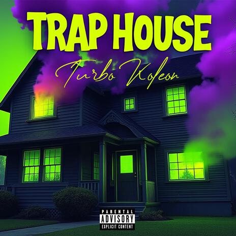 Trap House | Boomplay Music