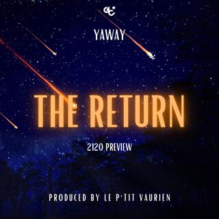 The Return (2120 Preview)