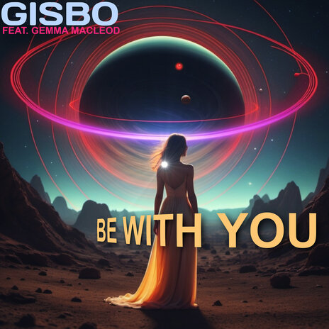 Be with You ft. Gemma Macleod | Boomplay Music