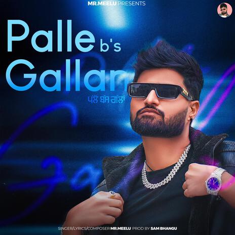 Palle b's Gallan | Boomplay Music