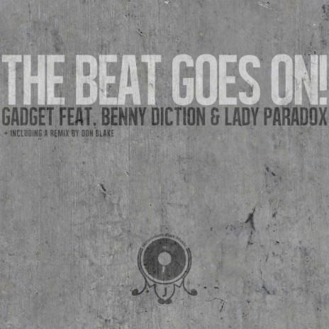 The Beat Goes On - Don Blake Remix ft. Lady Paradox, Millennium Jazz Music & Benny Diction