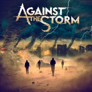 Against the Storm lyrics | Boomplay Music