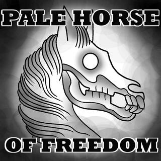 Pale Horse of Freedom