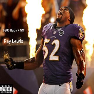 Ray Lewis ft. GQ lyrics | Boomplay Music