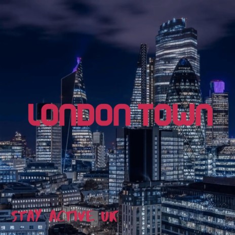 London Town | Boomplay Music