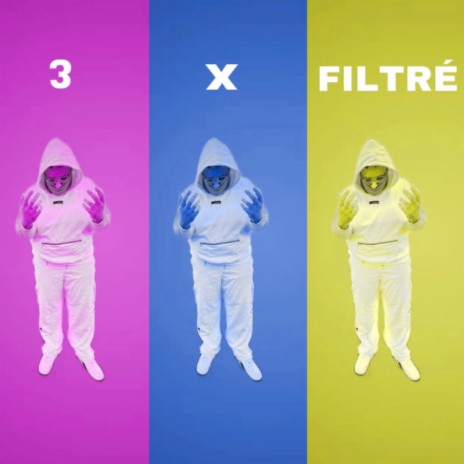 3 X FILTRÉ | Boomplay Music