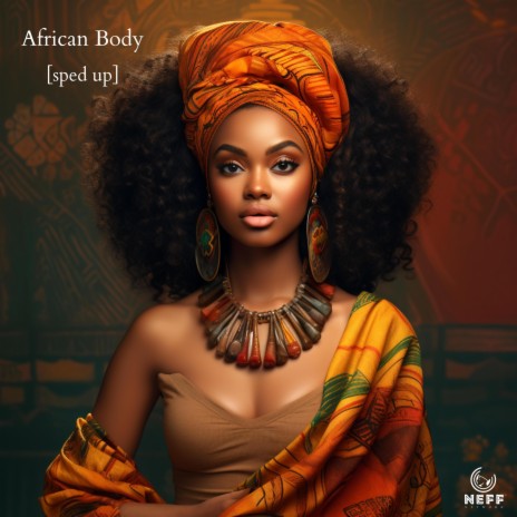 African Body (sped up) | Boomplay Music