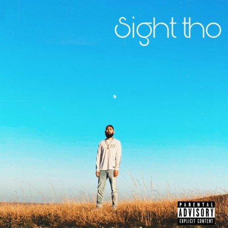 Sight Tho | Boomplay Music