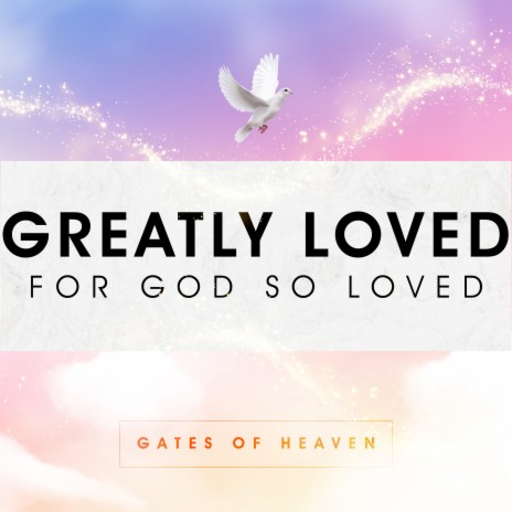 For God so Loved | Boomplay Music