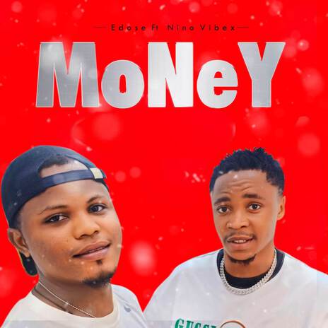 Money ft. Nino Vibex | Boomplay Music