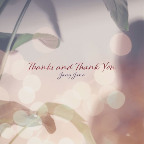 Thanks and Thank you | Boomplay Music