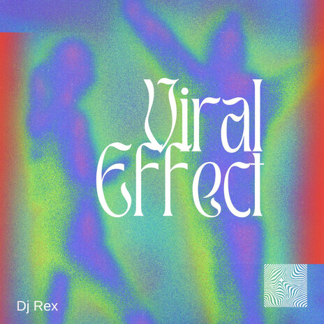 Viral Effect | Boomplay Music