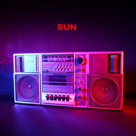 Run | Boomplay Music