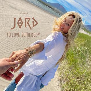 To Love Somebody