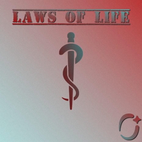 Laws Of Life ✧ | Boomplay Music