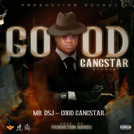 GOOD GANGSTAR | Boomplay Music