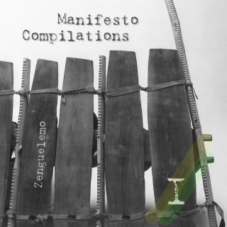 Manifesto Compilations I