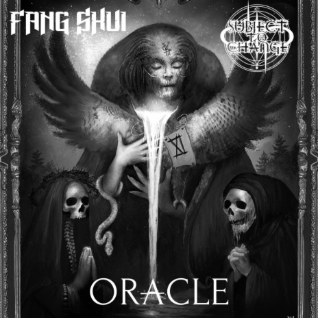 Oracle ft. FANG SHUI | Boomplay Music