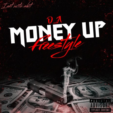 Money Up Freestyle (Extended Version) | Boomplay Music