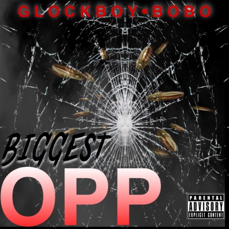 Biggest Opp | Boomplay Music