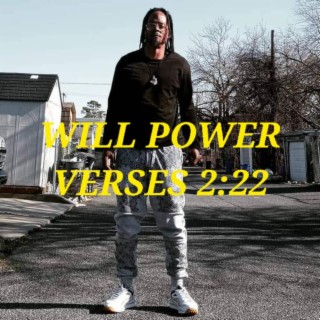 Will Power: Verses 2:22