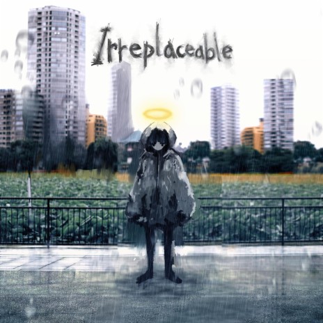 Irreplaceable ft. blindboy & Sofuu | Boomplay Music