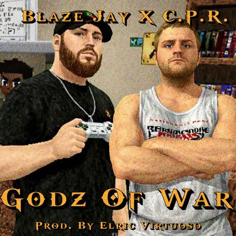 Godz Of War ft. C.P.R. | Boomplay Music