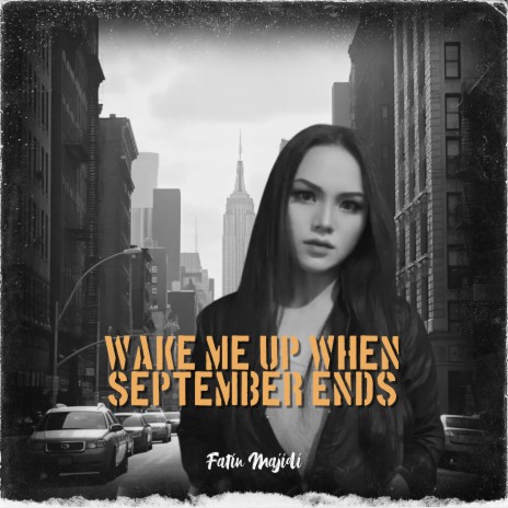 Wake Me up When September Ends | Boomplay Music