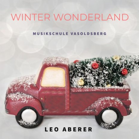 Winter Wonderland (Single Version) ft. Musikschule Vasoldsberg