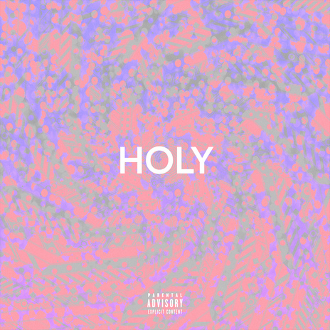 HOLY ft. Murcielago | Boomplay Music