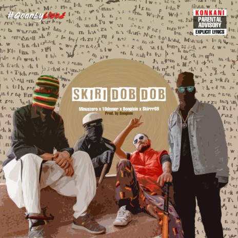 Skiri Dob Dob ft. Skirrr69, Theminuszero & 10Demer