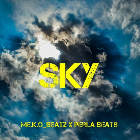 Sky (Instrumental) ft. ME.K.O Beatz | Boomplay Music