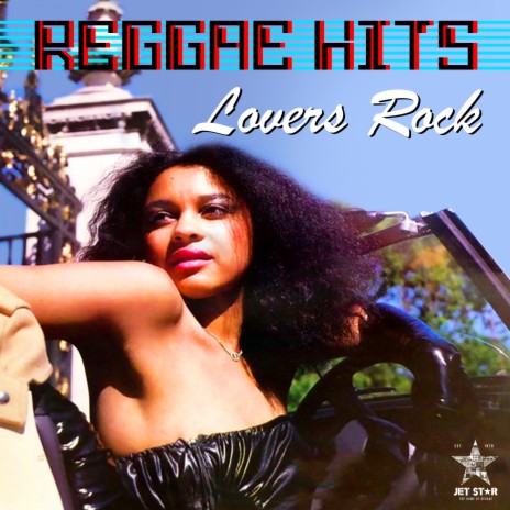 Reggae Hits Reggae Lovers Rock | Boomplay Music