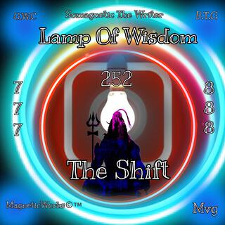 Lamp Of Wisdom (The Shift Warrior King)