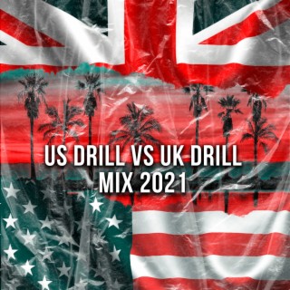 US Drill x UK Drill