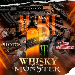 Whisky con Monster