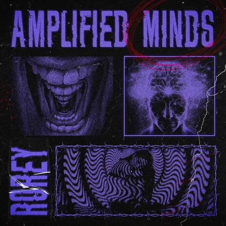 Amplified Minds | Boomplay Music