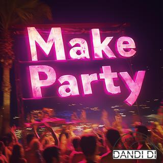 Make Party