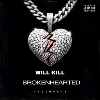 BROKENHEARTED