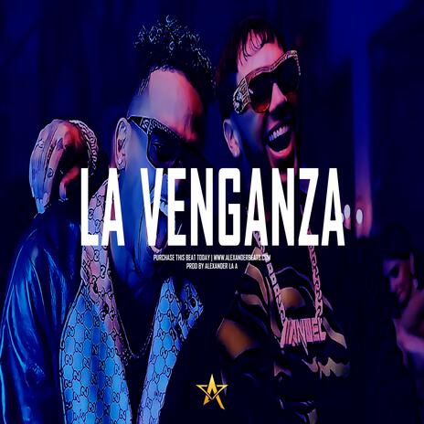 La Venganza ft. Mythic Beatz | Boomplay Music